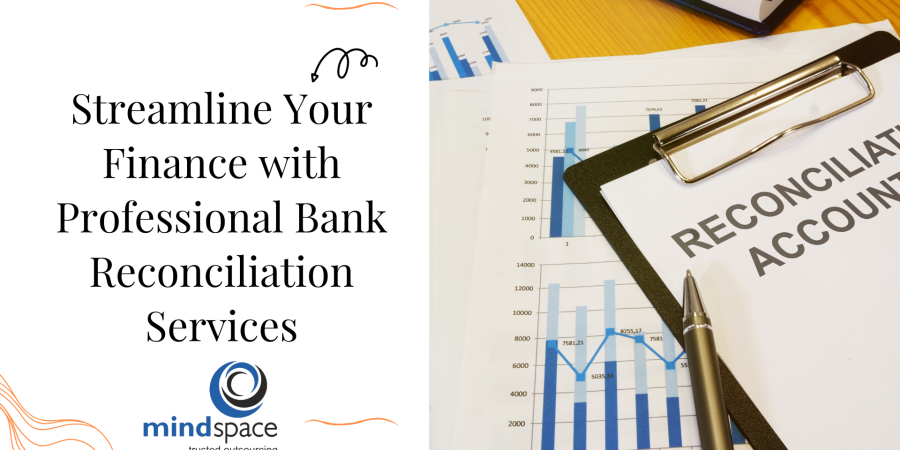 Streamline Your Finance with Professional Bank Reconciliation Services