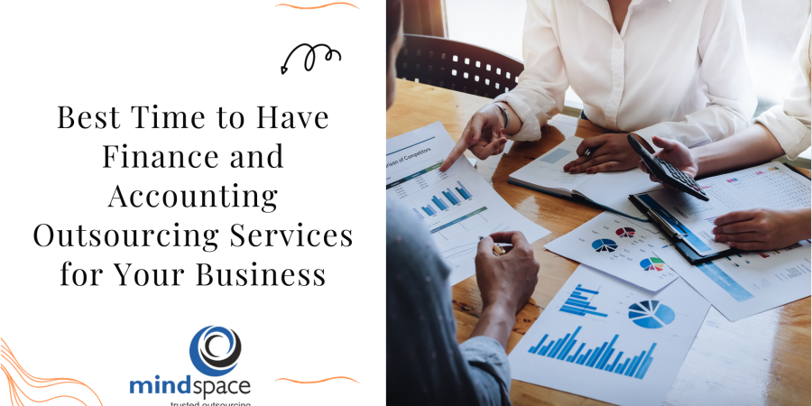 Best Time to Have Finance and Accounting Outsourcing Services for Your Business