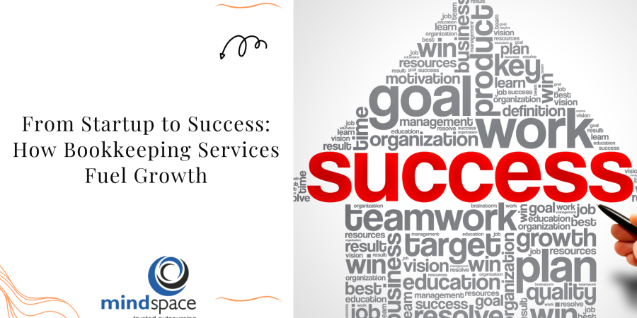 From Startup to Success: How Bookkeeping Services Fuel Growth
