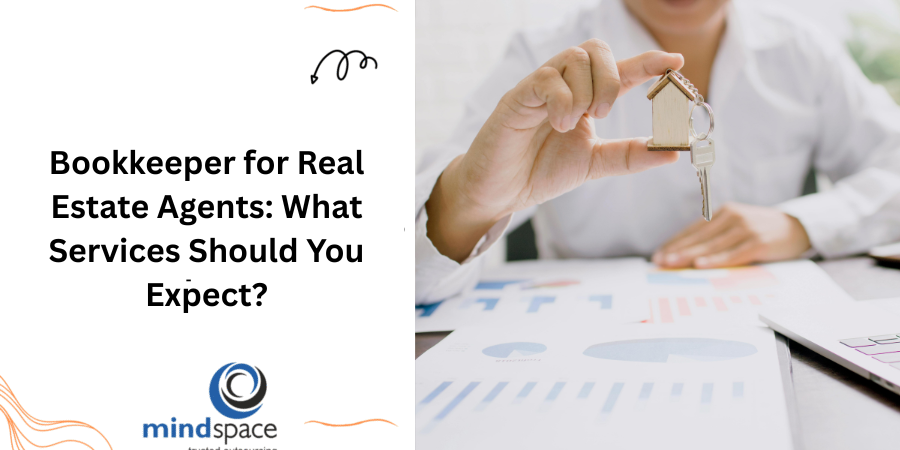 Bookkeeper for Real Estate Agents: What Services Should You Expect?