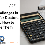 Common Challenges in Accounting for Doctors in USA and How to Overcome Them